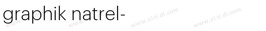 graphik natrel字体转换